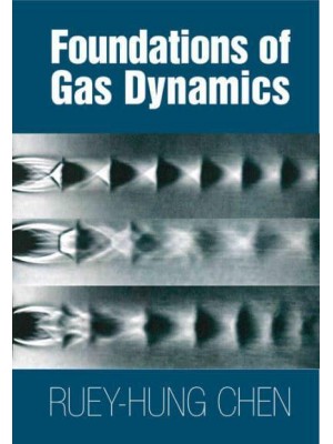 Foundations of Gas Dynamics