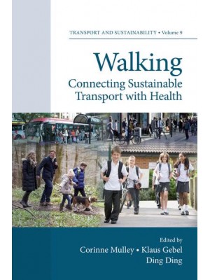 Walking Connecting Sustainable Transport With Health - Transport and Sustainability