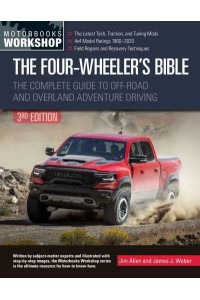 The Four-Wheelers Bible - Motorbooks Workshop