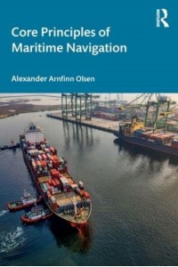 Core Principles of Maritime Navigation