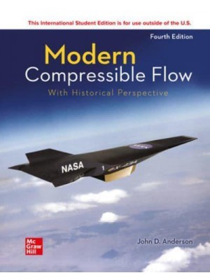 ISE Modern Compressible Flow: With Historical Perspective