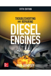 Troubleshooting and Repairing Diesel Engines