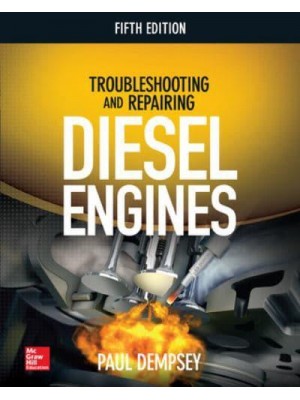 Troubleshooting and Repairing Diesel Engines