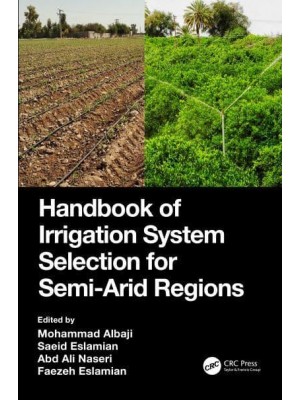 Handbook of Irrigation System Selection for Semi-Arid Regions