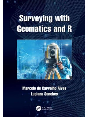 Surveying with Geomatics and R