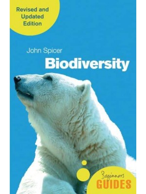 Biodiversity A Beginner's Guide - Beginner's Guides