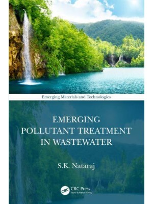 Emerging Pollutant Treatment in Wastewater - Emerging Materials and Technologies