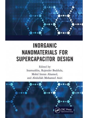 Inorganic Nanomaterials for Supercapacitor Design
