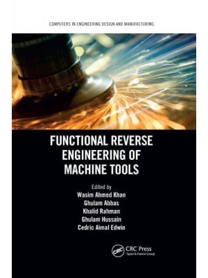 Functional Reverse Engineering of Machine Tools - Computers in Engineering Design and Manufacturing