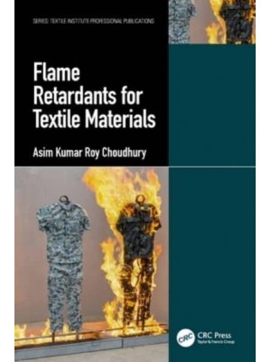 Flame Retardants for Textile Materials - Textile Institute Professional Publications