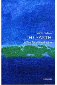 The Earth - A Very Short Introduction