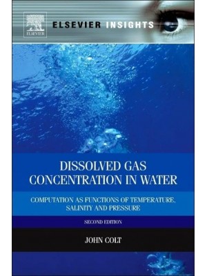 Dissolved Gas Concentration in Water Computation as Functions of Temperature, Salinity and Pressure