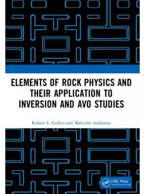 Elements of Rock Physics and Their Application to Inversion and AVO Studies