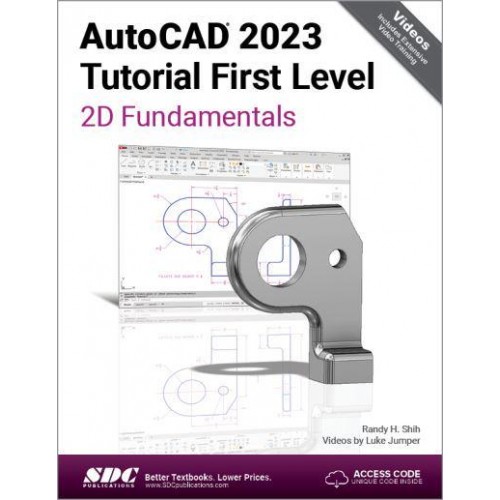AutoCAD 2023 Tutorial First Level 2D Fundamentals