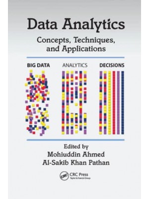 Data Analytics Concepts, Techniques, and Applications