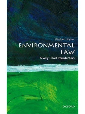 Environmental Law A Very Short Introduction - Very Short Introductions