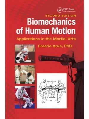 Biomechanics of Human Motion Applications in the Martial Arts