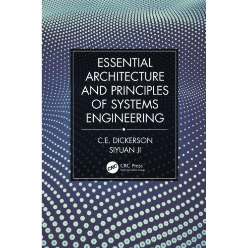 Essential Architecture and Principles of Systems Engineering
