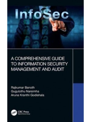 A Comprehensive Guide to Information Security Management and Audit