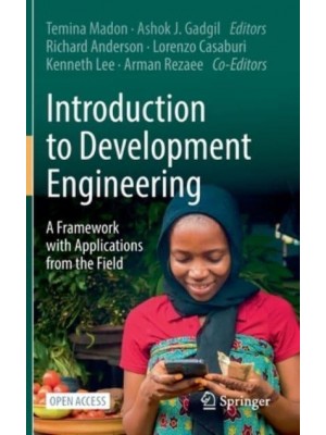 Introduction to Development Engineering : A Framework with Applications from the Field