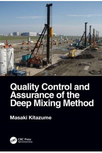 Quality Control and Assurance of the Deep Mixing Method