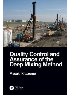 Quality Control and Assurance of the Deep Mixing Method