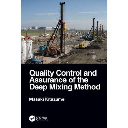Quality Control and Assurance of the Deep Mixing Method