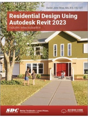 Residential Design Using Autodesk Revit 2023