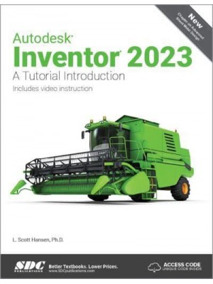 Autodesk Inventor 2023 A Tutorial Introduction