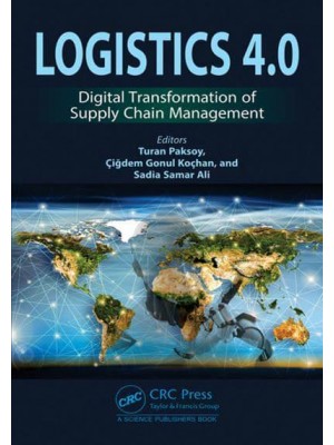 Logistics 4.0: Digital Transformation of Supply Chain Management