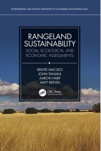 Rangeland Sustainability: Social, Ecological, and Economic Assessments - Environmental and Societal Dimensions of Sustainable Development Goals