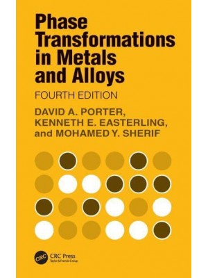 Phase Transformations in Metals and Alloys