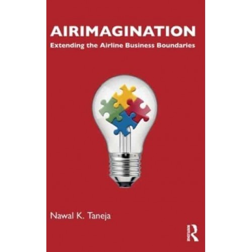 Airimagination Extending the Airline Business Boundaries