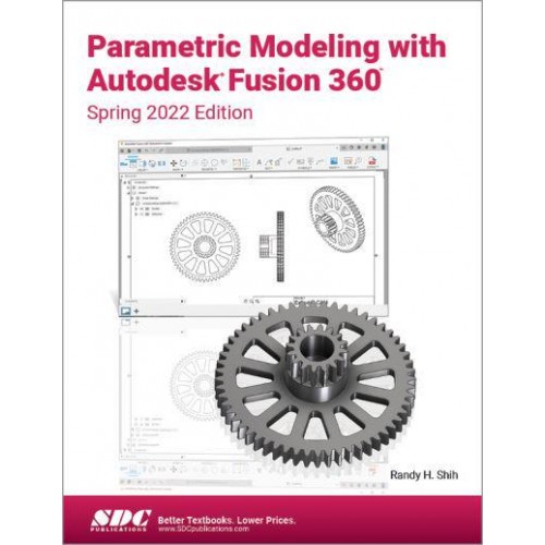 Parametric Modeling With Autodesk Fusion 360