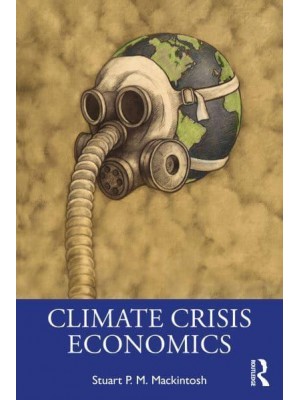 Climate Crisis Economics