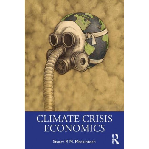 Climate Crisis Economics