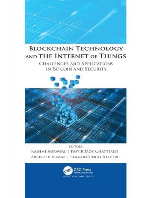 Blockchain Technology and the Internet of Things Challenges and Applications in Bitcoin and Security