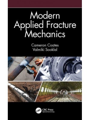 Modern Applied Fracture Mechanics