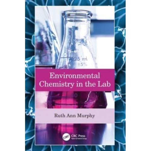 Environmental Chemistry in the Lab