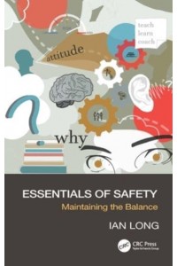Essentials of Safety Maintaining the Balance