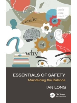 Essentials of Safety Maintaining the Balance