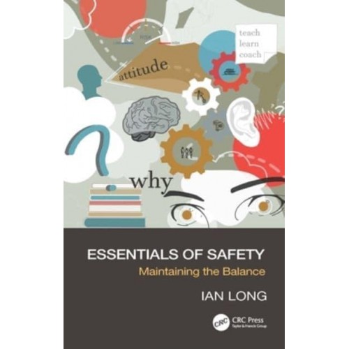 Essentials of Safety Maintaining the Balance