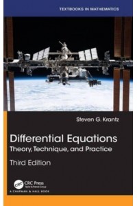 Differential Equations: Theory, Technique, and Practice - Textbooks in Mathematics