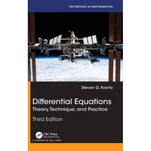 Differential Equations: Theory, Technique, and Practice - Textbooks in Mathematics