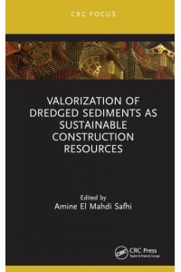 Valorization of Dredged Sediments as Sustainable Construction Resources