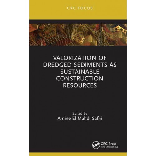 Valorization of Dredged Sediments as Sustainable Construction Resources