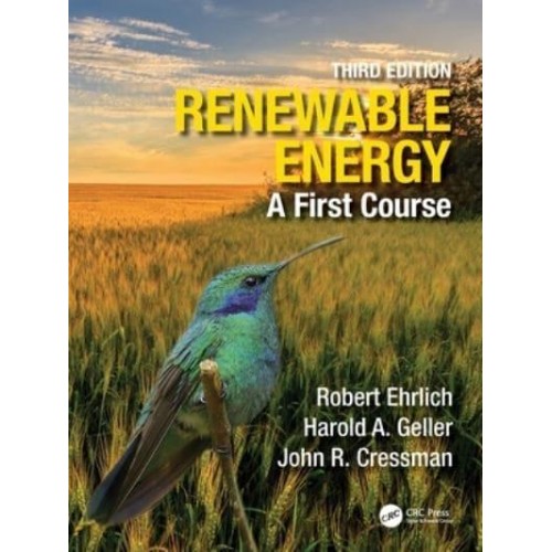 Renewable Energy: A First Course