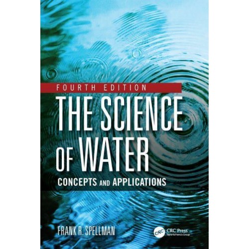 The Science of Water: Concepts and Applications