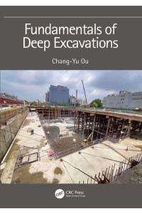 Fundamentals of Deep Excavations