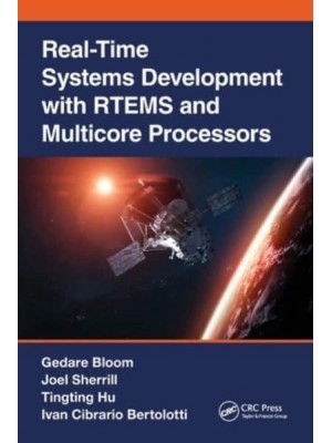 Real-Time Systems Development with RTEMS and Multicore Processors - Embedded Systems